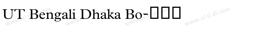 UT Bengali Dhaka Bo字体转换